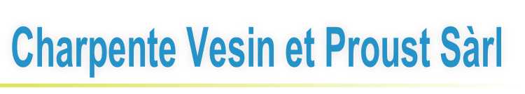 Charpente Vesin et Proust Sàrl
